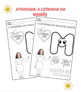 atividade para o dia das mães: a letrinha da mamãe 😍