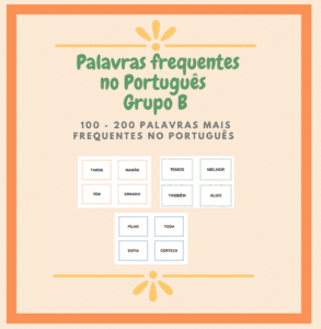 Palavras frequentes no Português – Grupo B (100 -200)