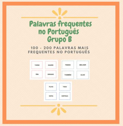 Palavras frequentes no Português - Grupo B (100 -200)