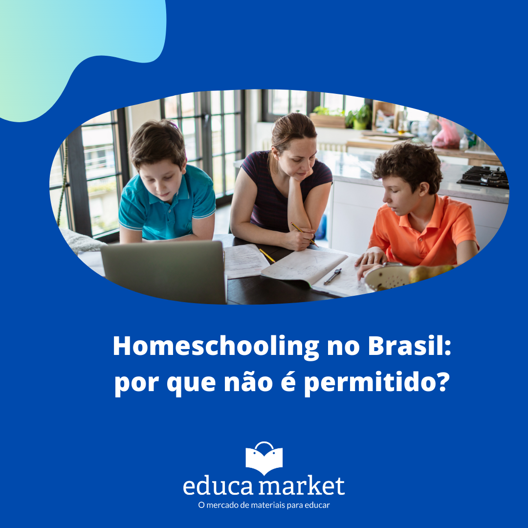 homeschooling no Brasil