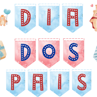 BANDEIRINHAS DIA DOS PAIS - PAI-URSO