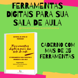 Ferramentas digitais para sua sala de aula - material de apoio ao professor
