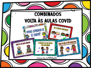 COMBINADOS – VOLTA ÀS AULAS COVID 19