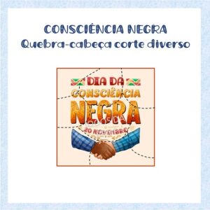 Quebra-cabeça Consciência Negra
