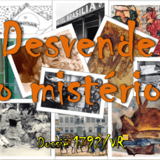 Desvende o mistério: Dossiê VR/1792