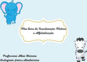 Meu livro de Coordenação Motora e Alfabetização