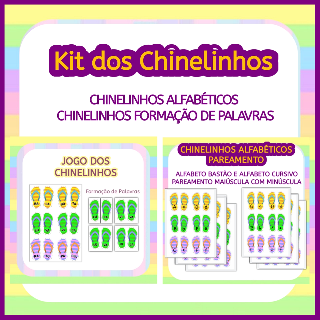 Kit dos Chinelinhos