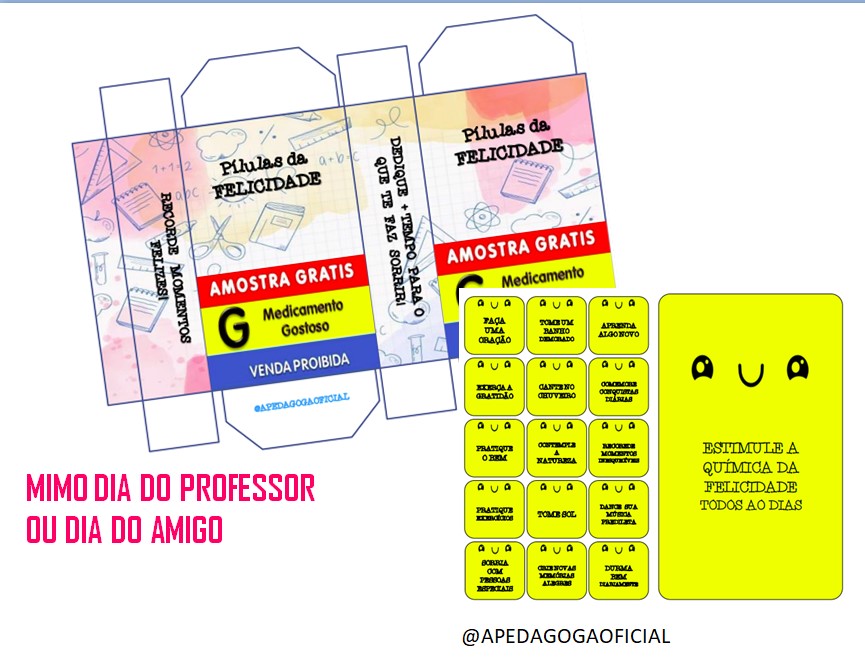 Mimo para o professor – pílulas da felicidade