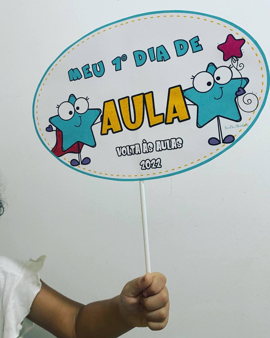 PLACA PRIMEIRO DIA DE AULA