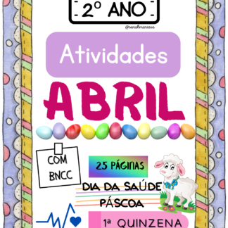 ATIVIDADES ABRIL (ALFABETIZAÇÃO)