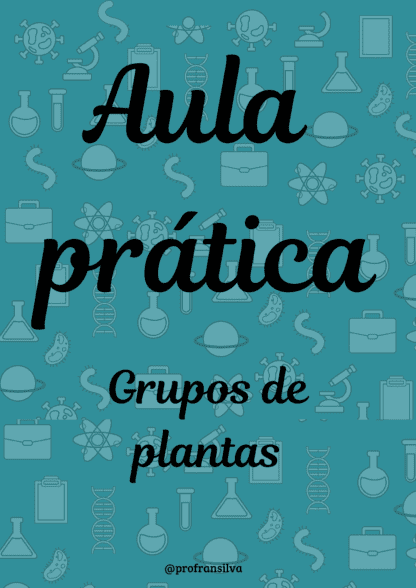 Aula prática grupos de plantas