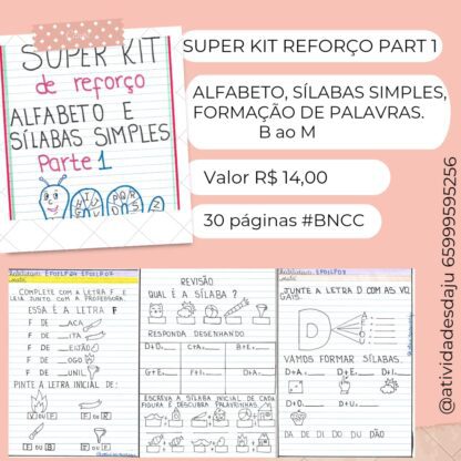 SUPER KIT DE REFORÇO PARTE 1