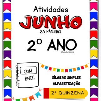 ATIVIDADES JUNHO 2ª QUINZENA (ALFABETIZAÇÃO)