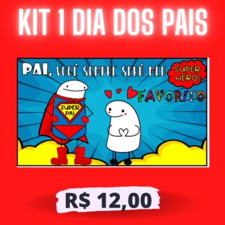 Kit 1 Dia dos Pais