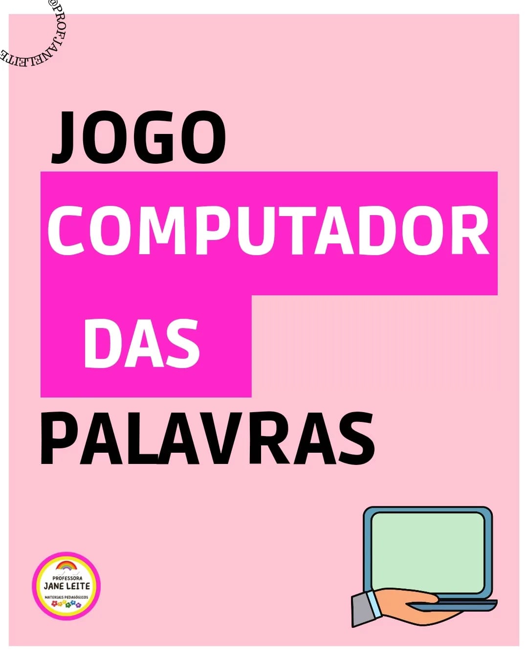 JOGO: COMPUTADOR DAS PALAVRAS