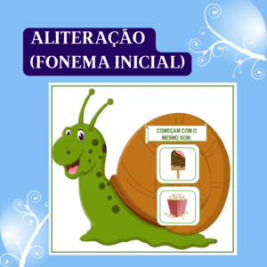 Aliteração – Fonema Inicial