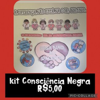 Kit Consciência Negra