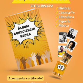 Álbum de figurinhas consciência negra - kids