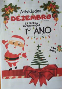 ATIVIDADES BNCC DEZEMBRO 1º ANO
