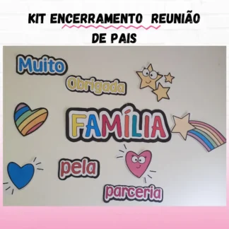 Kit Encerramento Reunião de Pais