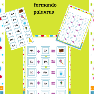 JUNTANDO SÍLABAS E FORMANDO PALAVRAS