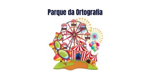 Parque da Ortografia