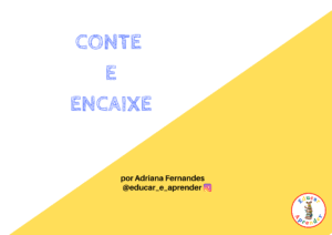 Conte e Encaixe