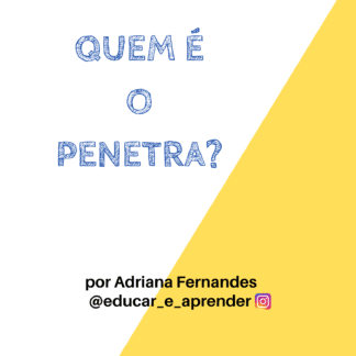 Quem é o penetra?