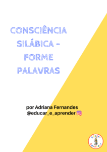 Jogo de Consciência Silábica – Forme Palavras