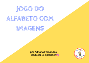 Jogo do Alfabeto com Imagens
