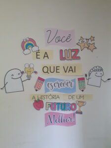 Painel volta às aulas Você é a luz
