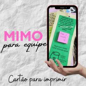 Mimo para equipe