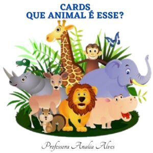 Cards – Que animal é esse?