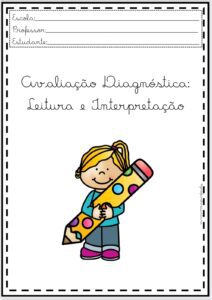 Avaliação Diagnóstica de Leitura e Interpretação