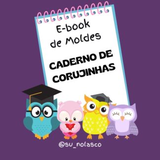 E-book de moldes CADERNO DE CORUJINHAS