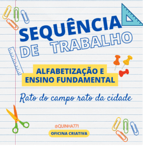 SEQUÊNCIA DIDÁTICA RATO DO CAMPO E DA CIDADE