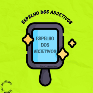 Espelho dos adjetivos