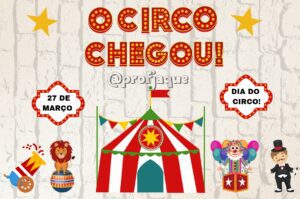 Painel O CIRCO CHEGOU!