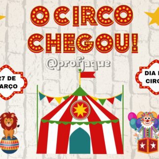 Painel O CIRCO CHEGOU!