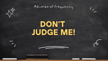 Don't judge me! - Daily routine and frequency adverbs - Image 2