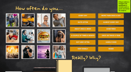Don't judge me! - Daily routine and frequency adverbs