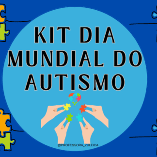 KIT DIA MUNDIAL DO AUTISMO