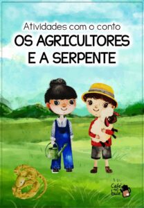 VOGAIS – O agricultor e a serpente ATUALIZADO