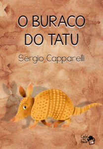 O BURACO DO TATU