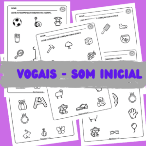 Atividades vogais – Som inicial