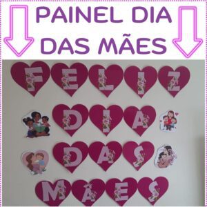 PAINEL DIA DAS MÃES