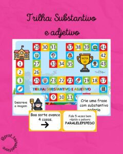 Trilha Substantivo e Adjetivo