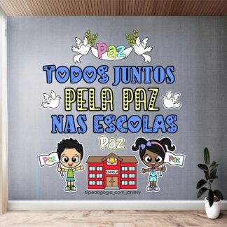 ARQUIVO - PAINEL PAZ NAS ESCOLAS