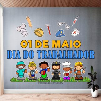 ARQUIVO - PAINEL DIA DO TRABALHADOR