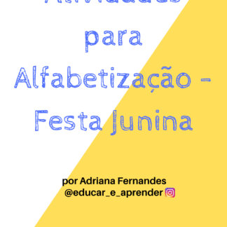 Atividades para Alfabetização - Tema: Festa Junina